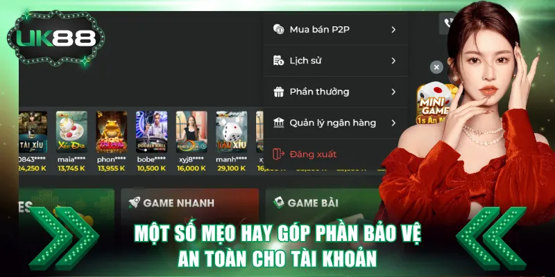 Đăng nhập UK88 3 Một số mẹo hay góp phần bảo vệ an toàn cho tài khoản
